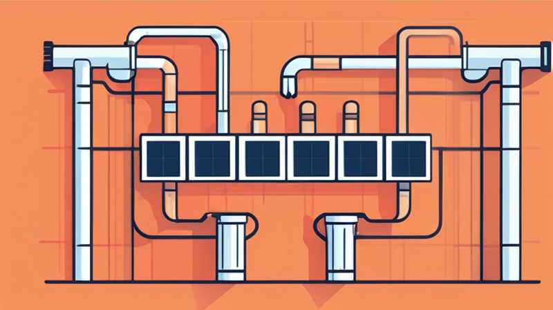 How to connect the pipes of wall-mounted solar panels