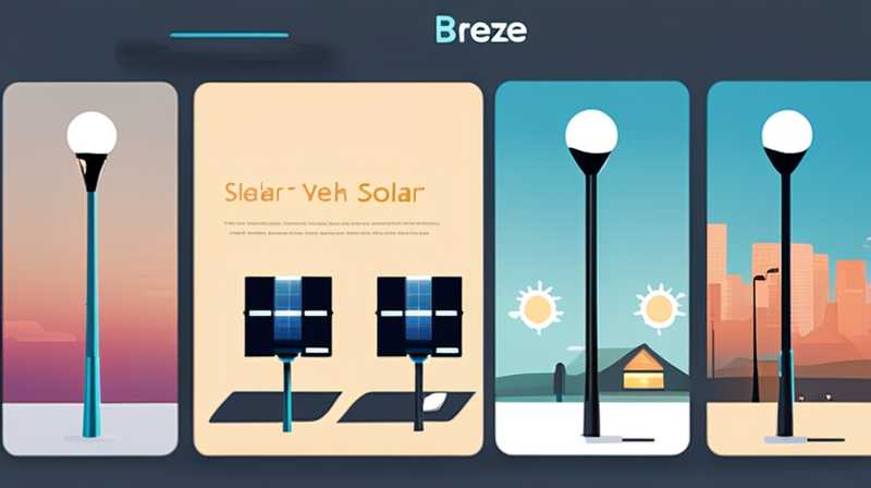 How about Breeze Solar Street Lights