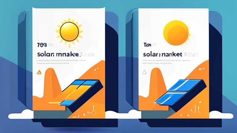 Why is there a solar market?