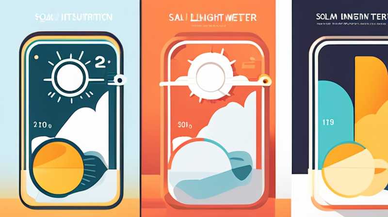 How to use a solar light intensity meter