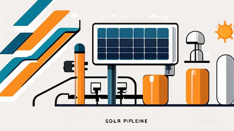 What does solar pipeline mean?