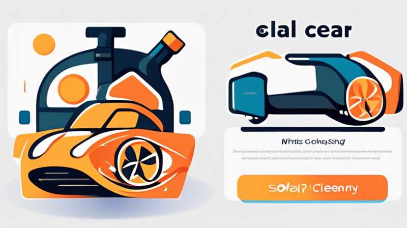 What are the solar car cleaning agents?